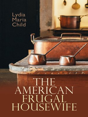 cover image of The American Frugal Housewife